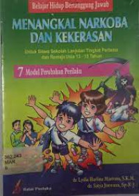 Menangkal Narkoba dan Kekerasan