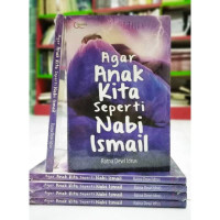 Image of Agar anak kita seperti nabi Ismail