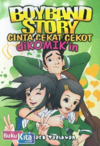 Boyband Story Cinta Cekat Cekot dikomik'in