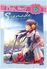 Serenade : Musik Kami Identitas Kami