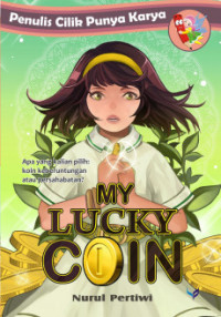 Penulis Cilik Punya Karya : My Lucky Coin