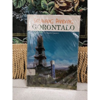 Selayang Pandang Gorontalo