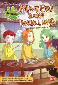 Image of Misteri Bunyi Angklung : Kisah-kisah Seru tentang Musik