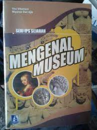 Image of SERI IPS SEJARAH MENGENAL MUSEUM