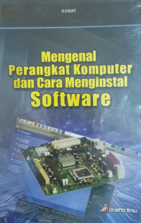 Image of MENEGENAL PERANGKAT KOMPUTER DAN CARA MENGINSTALL SOFTWARE