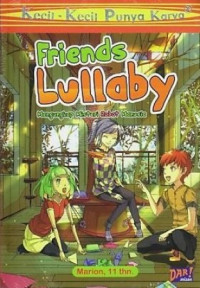 Image of Friends Lullaby : Mengungkap Misteri Robot Manusia