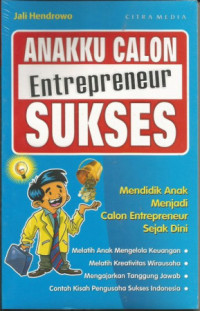 anaku calon entrepreneur SUKSES