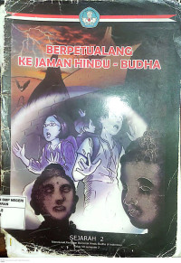 Berpetualang Ke jaman Hindu - Budha : Sejarah 2 Kelas VII Semester 2