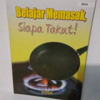 Belajar Memasak Siapa Takut !