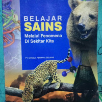 Image of BELAJAR SAINS Melalui Fenomena Di Sekitar Kita