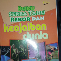 Image of BUKU SERBA TAHU REKOR DAN keajaiban dunia