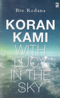 Koran Kami with Lucy in The Sky