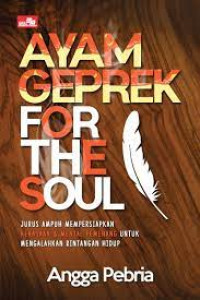 Ayam Geprek for The Soul