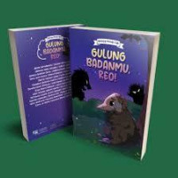 Image of Gulung Badanmu, Reo! : Antologi Penulis Cilik