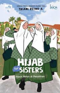 Image of Hijab for Sisters: Masih Betah di Pesantren