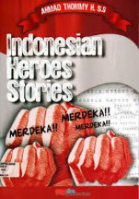 Indonesia Heroes Stories