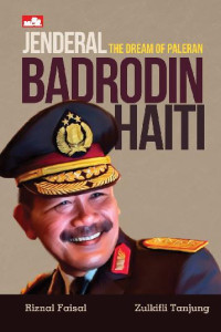 Image of Jenderal the dream of paleran BADRODIN HAITI