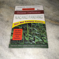 Jurus Sempura Sukses Bertanam KACANG PANJANG Dari Nol sampai Panen