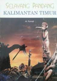 Selayang Padang Kalimantan Timur