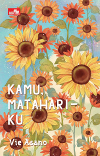 Kamu, Matahariku