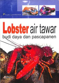 Lobster air tawar budi daya dan pascapanen