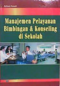 Image of ManajemenPelayanan Bimbingan & Konseling di Sekolah