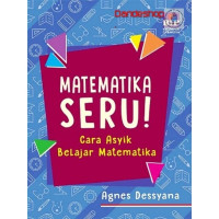 Image of Matematika SERU cARA aSYIK BELAJAR maTEMATIKA