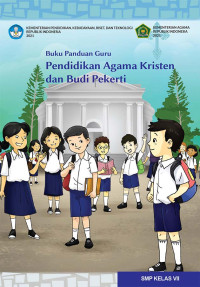Image of Buku Panduan Guru: Pendidikan Agama Kristen dan Budi Pekerti untuk SMP Kelas VII
