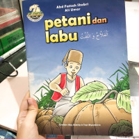 Seri hikmah dan Teladan Petani dan Labu