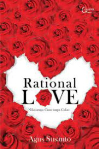 Image of Rational love : NIkmat cinta tanpa galau