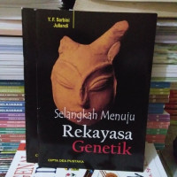 Image of Selangkah Menuju Rekayasa Genetik