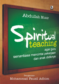 Image of Spiritual taeching agar guru senantiasa mencintai pekerjaan dan anak didiknya