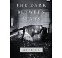 The Dark Between Stars